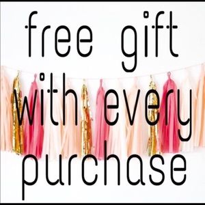 Free Gift with every purchase
